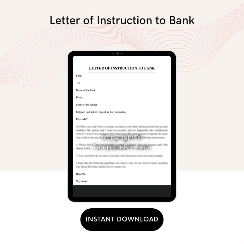 Letter of Instruction to Bank