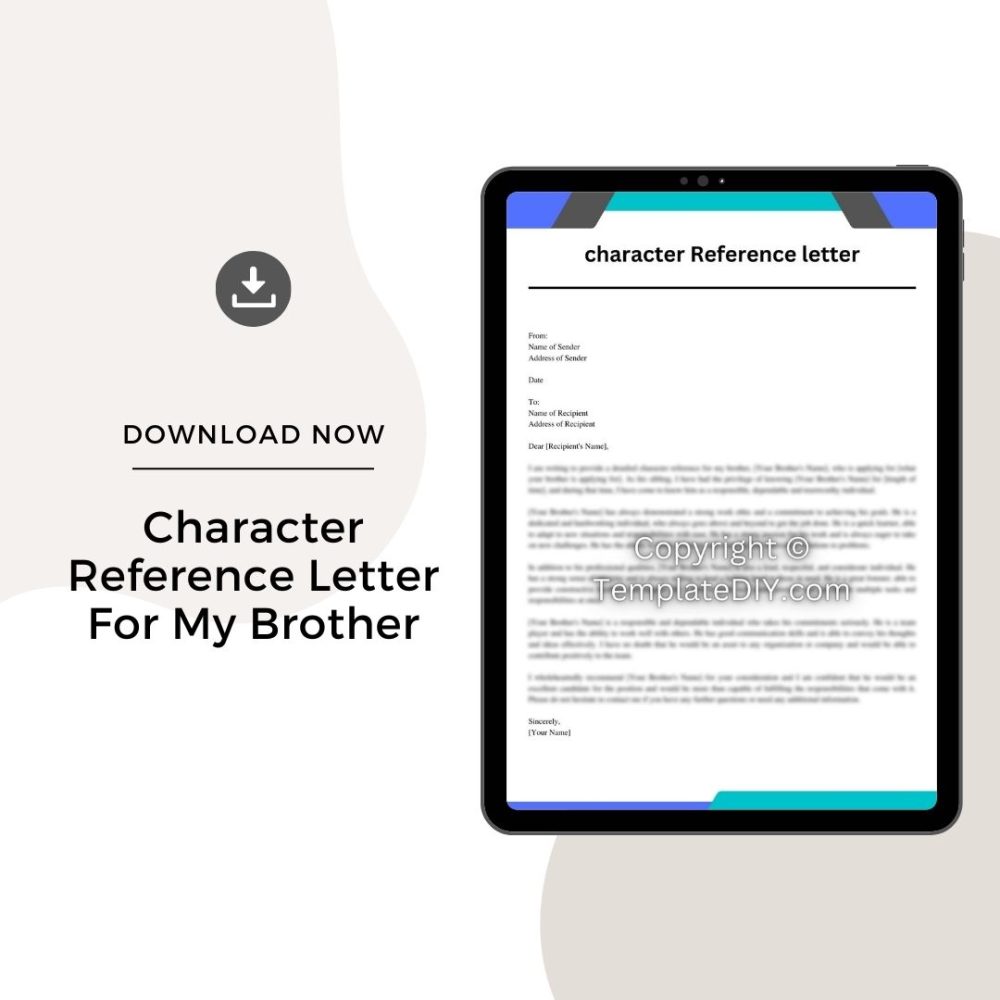 Sample Character Reference Letter For My Brother