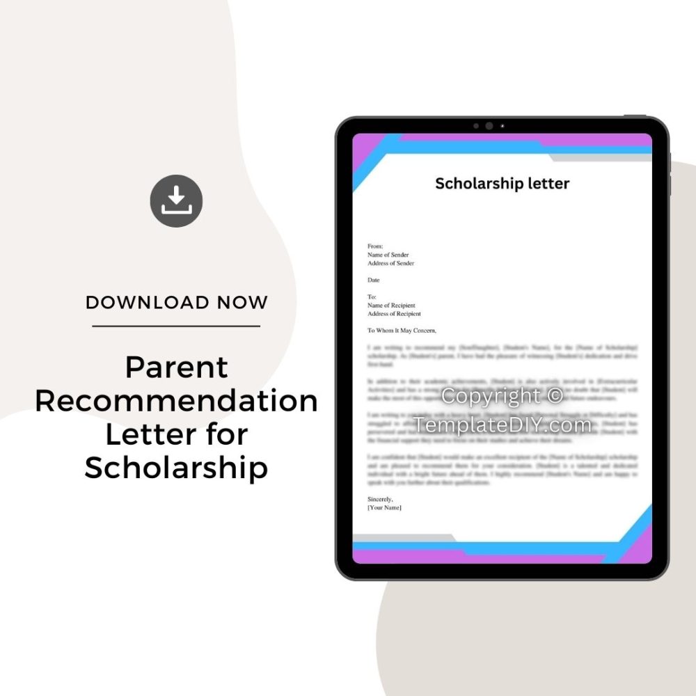 Sample Parent Recommendation Letter for Scholarship